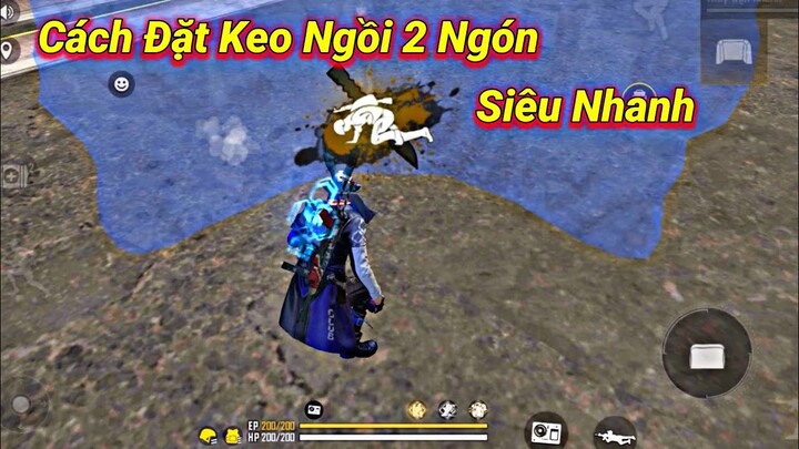 [Free Fire] Hướng Dẫn Đặt Keo Ngồi 2 Ngón Cực Nhanh | Cách Đặt Bom Keo 2 Ngón Siêu Dễ