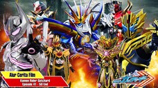 ALUR CERITA KAMEN RIDER GOTCHARD PART 5 Episode 41-50 (End)