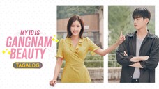 🇰🇷🇵🇭EP. 15 MY ID IS GANGNAM BEAUTY [TAGALOG DUBBED] | Comedy/Romance/Drama