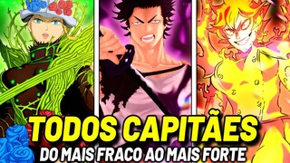 TODOS OS CAPITÃES DE BLACK CLOVER DO MAIS FRACO AO MAIS FORTE!