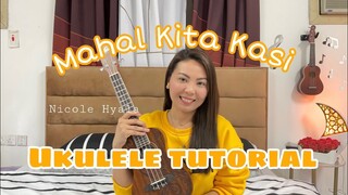 MAHAL KITA KASI | Nicole Hyala | UKULELE TUTORIAL