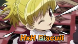 HUNTER×HUNTER|[MAD]Biscuit -Be the best you can be