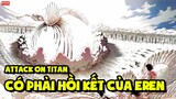 Attack On Titan - Liệu Có Phải Hồi Kết Cho Eren | Bình Luận Chương Mới Nhất