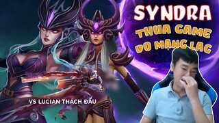 Syndra Người Chơi Hệ Support - Thua Chỉ Có Thể Do Mạng "Lag"