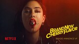 BRAND NEW CHERRY FLAVOUR (2021) • Bande annonce • VF