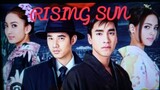 RISING SUN S1 Episode 22 Tagalog Dubbed