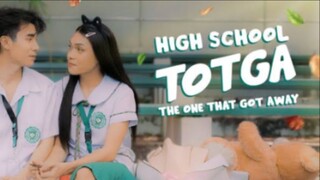 High School TOTGA (The One That Got Away)