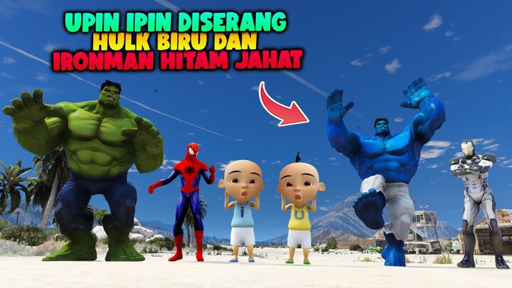 UPIN IPIN DISERANG HULK BIRU DAN IRONMAN HITAM JAHAT, DATANG SPIDERMAN & HULK ASLI MENOLONG - GTA 5