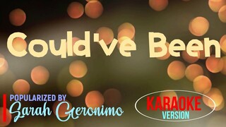 Could've Been - Sarah Geronimo | Karaoke Version