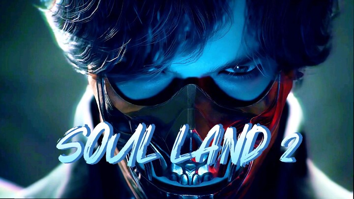SOUL LAND [AMV] FIGHT MOMENT