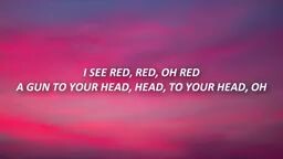 I See Red