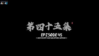 Shrouding the Heavens Episode 45 Sub Indonesia