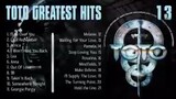 Toto Greatest Hits Playlist