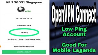 OpenVPN Connect - Low Ping Account + Editing Ovpn Good For Mobile Legends