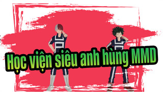 [Học viện siêu anh hùng/MMD] Todoroki Shouto&Midoriya Izuku_A