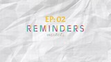 ReminderS EP: 02 (Eng Sub)