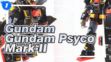 Gundam | Pembongkaran Kotak GFFMC Gundam Psyco Mark-II Jepang_1