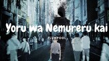 【Vietsub】Yoru wa Nemureru kai? (Can You Sleep at Night?) - flumpool