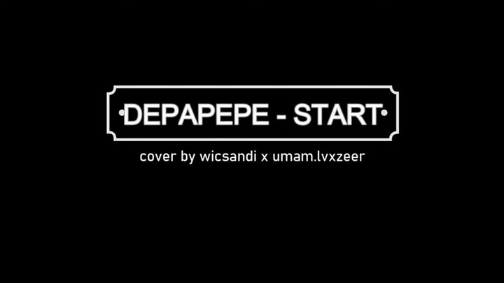 Depapepe - Start Guitar Cover