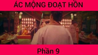 Ác Mộng Đoạt Hồn #9