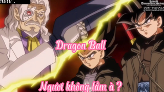 Dragon ball_Tập 39- Ngươi không lầm à ?