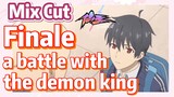 [The daily life of the fairy king]  Mix cut | Finale, a battle with the demon king