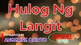 Hulog Ng Langit - Angeline Quinto | Karaoke Version 🎼