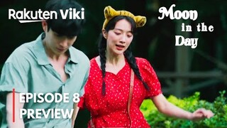 Moon in the Day Episode 8 Preview| He Follows her like a Puppy in Love | Kim Young Dae, Pyo Ye Jin