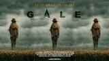 Gale - Stay Away From OZ 2024 (Official Trailer)