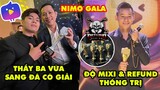 Toàn tập Nimo TV GALA Glory Night 2021: Độ Mixi & Refund thống trị - Thầy Giáo Ba vừa qua đã có giải