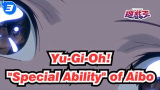 [Yu-Gi-Oh!] "Special Ability" of Aibo_3