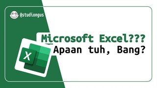 Tampilan dan Navigasi di Microsoft Excel - Eps 1