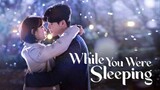 While You We're Sleeping (Tagalog Dubbed) Episode 1