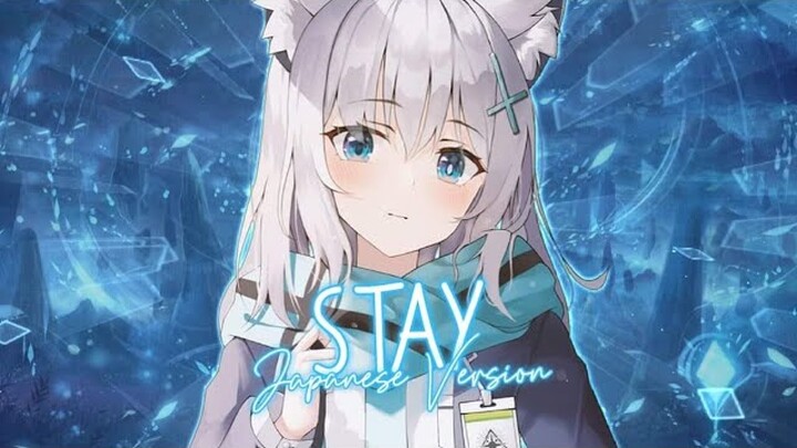 「Nightcore」STAY (Japanese Version/Lyrics)