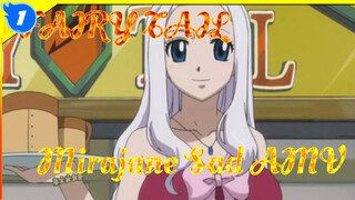 [FAIRY TAIL Sad AMV] Mirajane_1