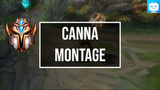 CANNA MONTAGE  #lol