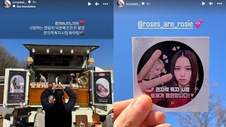 BLACKPINK's Rose sends a coffee truck for Jisoo at the filming set of 'Omniscient Reader'