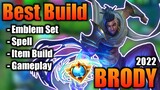 Brody Best Build 2022 | Top 1 Global Brody Build | Brody - Mobile Legends | MLBB