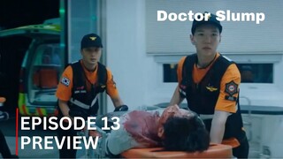 Doctor Slump | Episode 13 Preview