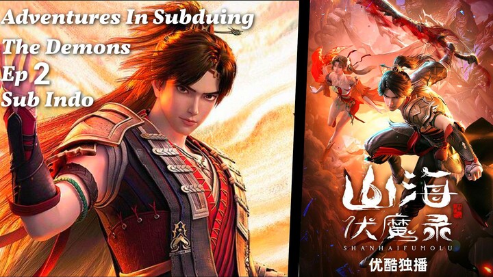 Adventures In Subduing The Demons Eps 2 Sub indo