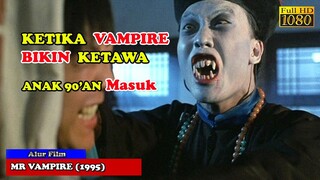 KETIKA FILM VAMPIRE DI ERA 90 AN BIKIN KETAWA | Alur Cerita Film MR. V4MP1R3 (1985)