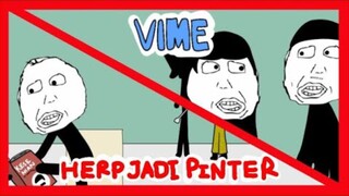herp jadi pinter ep. 3 - ViMe N