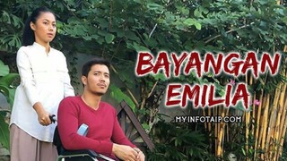 bayangan Emilia (2017) full