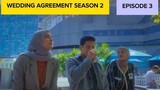 Wedding Agreement the series season 2 -  Episode 3 #series | Refal hady Indah permatasari
