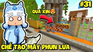 SINH TỒN THẾ GIỚI MỚI TẬP 31: MEOWPEO CHẾ TẠO MÁY PHUN LỬA BẢO VỆ DÂN LÀNG TRONG MINI WORLD