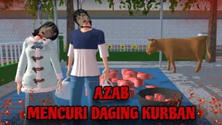 AZAB MENCURI DAGING KURBAN || HORROR MOVIE SAKURA SCHOOL SIMULATOR