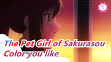 The Pet Girl of Sakurasou|What kind of colors you like when Sakura are blooming?_1