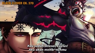 BANTENG HITAM NGAMUK! ASTA DAN YUNO KALAHKAN LUCIUS! BLACK CLOVER CHAPTER 370