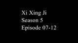 Xi Xing Ji Season 5 Episode 07 - 10  (Donghua Kera Sakti) Sub Indonesia