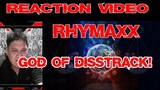 G.O.D - Rhymaxx l (Lyric Video) Reaction video
